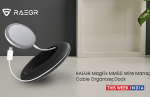 RAEGR launches ‘MagFix MM60’ Wire Manager Cable Organizer Dock for Apple iPhone 12