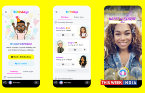 Introducing A New Way to Say Happy Birthday on Snapchat - thisweekindia